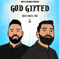 God Gifted - EP - Inder Singh & TBM