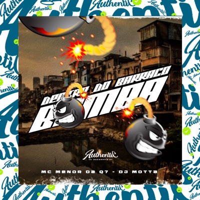 Dentro do Barraco Bomba (feat. Mc menor da Q7) - Single