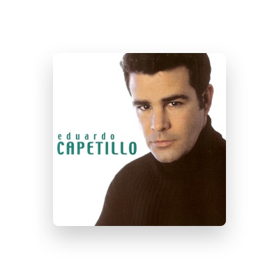 Listen to Eduardo Capetillo, watch music videos, read bio, see tour dates & more!
