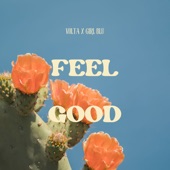 Feel Good (feat. GRL_BLU) artwork