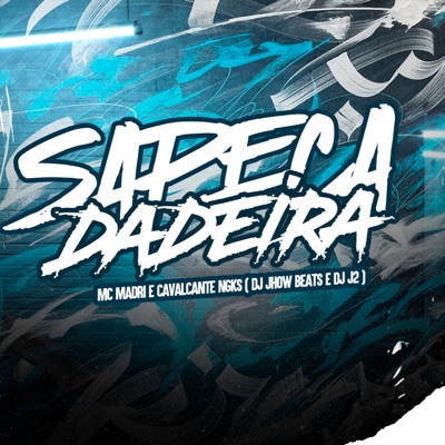 Sapeca Dadeira - Single