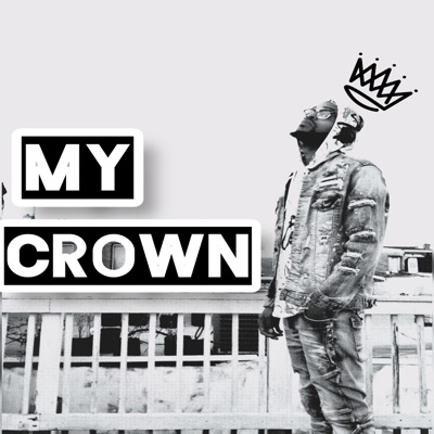 My Crown - Single