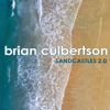 Sandcastles 2.0 - Brian Culbertson