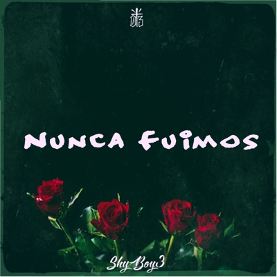 Nunca Fuimos - Single