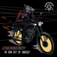 EMERGENCY (We Ran Out of Snacks!) - Single - Packrat