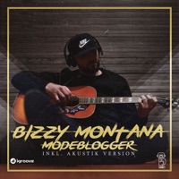 Modeblogger (Remixes) - Single - Bizzy Montana