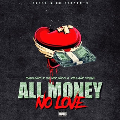 All Money No Love - Single