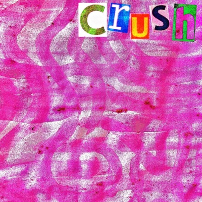 Crush - Single