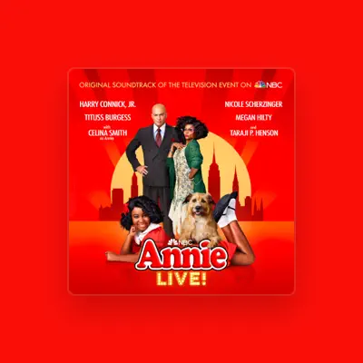 Listen to Original Television Cast of Annie Live!, watch music videos, read bio, see tour dates & more!