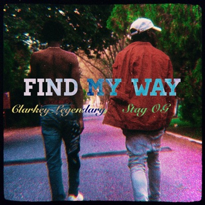 FIND MY WAY (feat. Stag OG) - Single