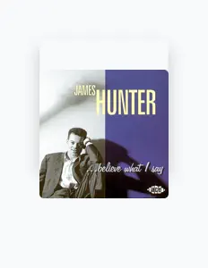 Listen to James Hunter Band, watch music videos, read bio, see tour dates & more!