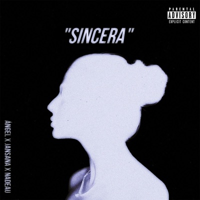 Sincera (feat. Jansana. & Nadeau) - Single