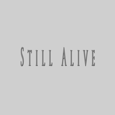 Still Alive (feat. CjOnTheBeat) - Single