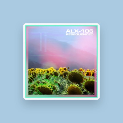Listen to ALX-106, watch music videos, read bio, see tour dates & more!