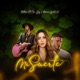 Mi Suerte feat Mr Jey Homero Gallardo Single