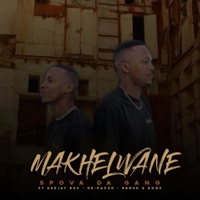 Album cover for Makhelwane (feat. Deejay Rex, De-Papzo, Benzoo & Dons) by Spova Da Gang