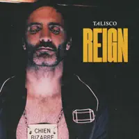 Reign — Talisco