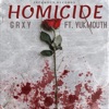 Homicide (feat. Yukmouth) - Single