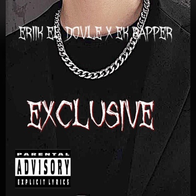 Exclusive (feat. Ek Rapper) - Single