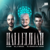 Hallelujah - Gui Brazil, GV3 & DJ Marcos Andre