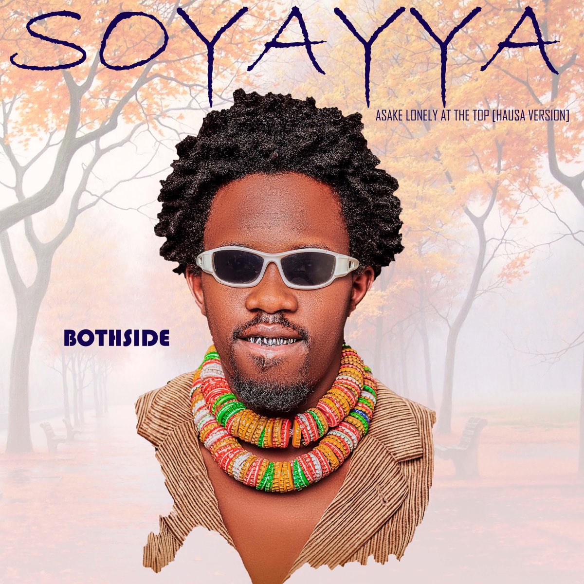 Soyayya (Asake Lonely At the Top Hausa Version) - Single - Album by  BOTHSIDE UbanTaro - Apple Music