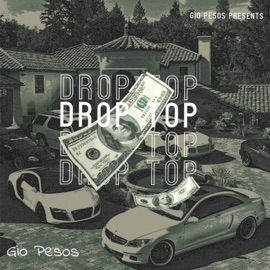 Drop Top Gio Pesos
