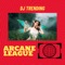 Arcane League - DJ Trending lyrics