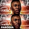 Paródia - ETERNO Rei Pelé - Single