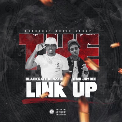 The Link Up (feat. OMB Jay Dee) - Single