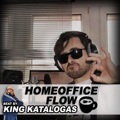 Homeoffice Flow (feat. King Katalogas) - Single