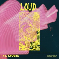 Loud. - Single - YL