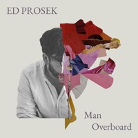 Man Overboard - Single - Ed Prosek