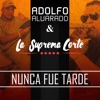 Nunca Fue Tarde - Single