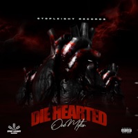 Die Hearted - Single - Onemotion