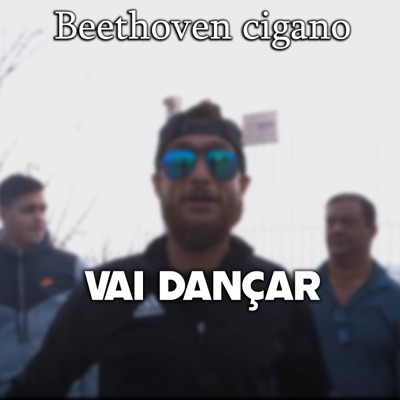 Bethooven Cigano - Vai Dançar
