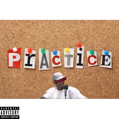 practice!? (feat. Dominick Latree) - Single