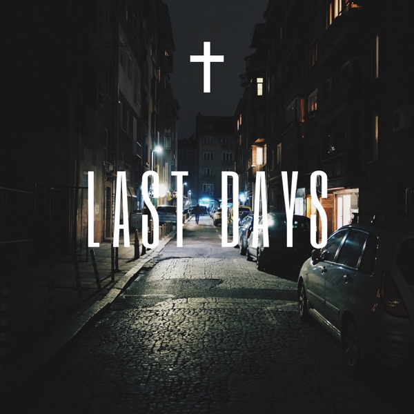 Last Days (feat. Raspo)