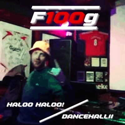 HALOO HALOO! / DANCEHALLII - Single