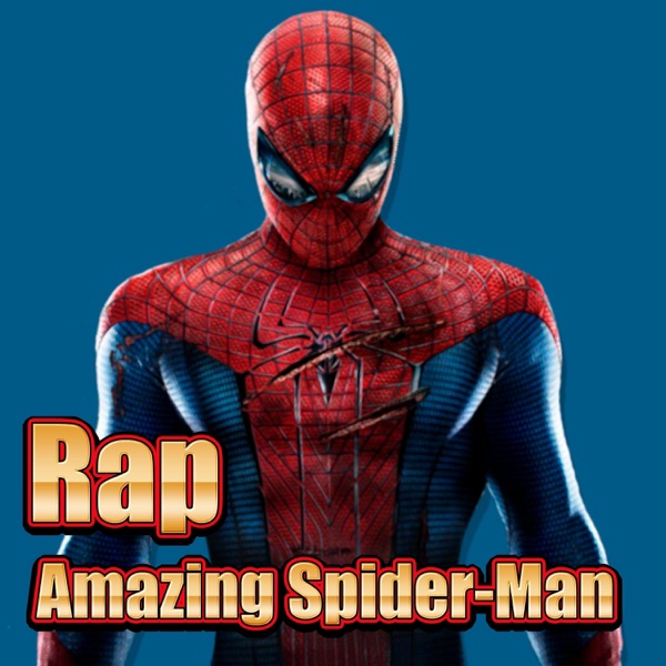 Amazing Spider-Man Rap. La Esperanza Sigue Viva