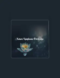 Hör dir Nature Symphonic Orchestra (Nature Sound) an, schau dir Musikvideos an, lies die Biografie, finde Tourdaten und mehr!