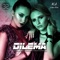 Dilema (Remix) - Markitos DJ 32 & Noa La Nueva Escuela lyrics