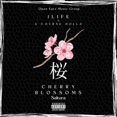 Cherry Blossoms (Sakura) (feat. 6 Course Holla) - Single