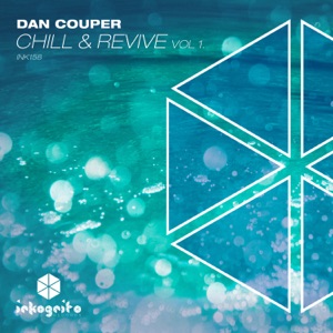 Chill & Revive, Vol. 1 - EP