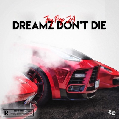 Dreamz Don't Die - EP