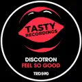 Feel So Good