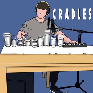 Cradles - Single