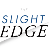The Slight Edge: Turning Simple Disciplines into Massive Success and Happiness - Jeff Olson Cover Art