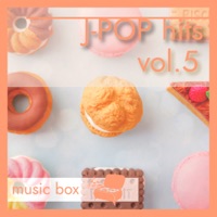 J-POP hits vol.5[music box] - EP
