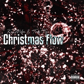 Chirstmas Flow (feat. Tony Tig) KrysMelon