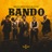 Bando (feat. TimeRoom, KR o NOVE & Drull)